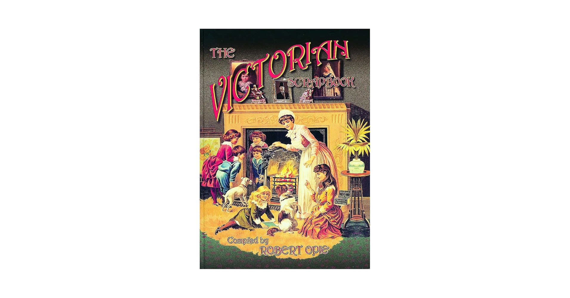 洋書 A VICTORIAN SCRAPBOOK ヴィクトリア朝 スクラップ帖 写真集 A Victorian Scrapbook
